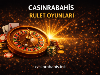 Casinrabahis Rulet Oyunları